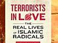 The Real Lives of Islamic Radicals