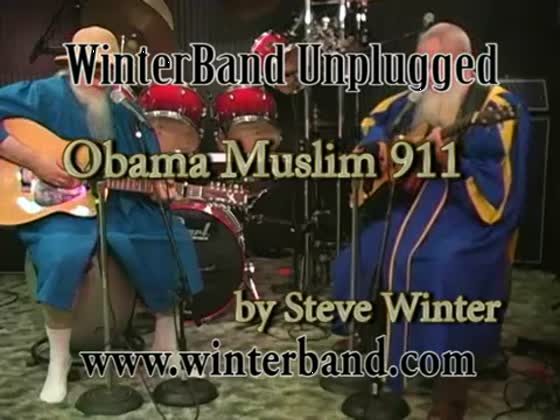 Obama Muslim 911 by WinterBand Unplugged 09112008