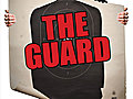 The Guard