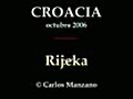 CROATIA - RIJEKA