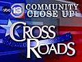 Crossroads,  Segment 1, December 19