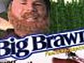 Big Brawn