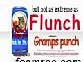 Flunch,  The Fuzzy Momment In A Can