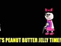 Peanut Butter Jelly Gets Killed!