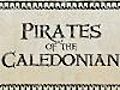 Pirates of The Caledonian