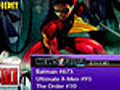 The Order #10,  Batman #675, Ultimate X-Men...