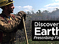 Earth: Prescribing Fires