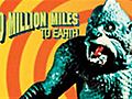 20 Million Miles To Earth