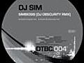 DJ Sim - Simbiosis (Obscurity Remix)