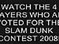 (2008) Slam Dunk Contest