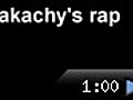 kakachy’s rap