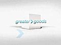 Greater Goods - Promo