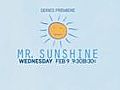Sneak Peek: Mr. Sunshine
