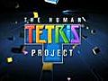 Human Tetris Project - Trailer