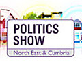 The Politics Show North East and Cumbria: 13/03/2011