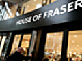 House Of Fraser Investment Fears