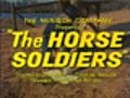 The Horse Soldiers trailer