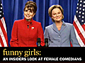 Funny Girls: An Insiders Look at Female Comedians