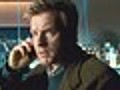 Preview Ewan McGregor and Pierce Brosnan in &#039;The Ghost Writer&#039;