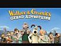 Wallace and Gromits Grand Adventures (2010)