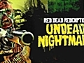 Red Dead Redemption: Undead Nightmare