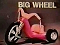 Big Wheel Commercial