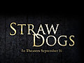 Straw Dogs