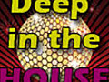 Deep in the House 04-05-11 (Mixxradio)