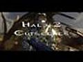 Halo 2 Cutscenes