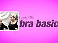 10 Years Younger: Bra Basics