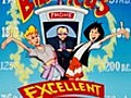 Bill and Ted’s Excellent Adventures: Season 1: &quot;A Job,  a Job, My Kingdom for a Job&quot;
