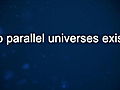 Curiosity: Michio Kaku: Parallel Universes