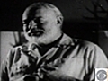 Ernest Hemingway remembered