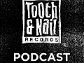 Tooth & Nail TV: Episode 3