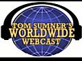 Tom Sumner’s Worldwide Webcast 6-22-2010 part 2