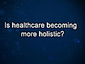 Curiosity: Eric Dishman: Holistic Healthcare?