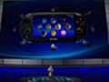 PS Vita Reveal Video Sony Press Conference E3 2011