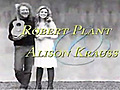 Robert Plant and Alison Krauss: &quot;Raising Sand&quot;