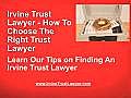 Irvine Trust Lawyer - Secrets of Trusts