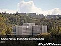 Naval Hospital Demolition