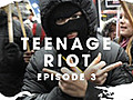 Rule Britannia: Teenage Riot - Episode 3