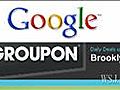 digits: Google Offers $6 Billion for Groupon - ATD