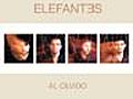 Elefantes - Al Olvido