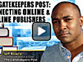 Permanent Link to The Gatekeepers Post: Connecting Online and Offline Publishers