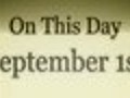 On This Day: September 1