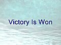 Victory Is Won.wmv