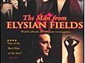 The Man From Elysian Fields