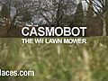 Casmobot   The Nintendo Wii Lawn Mower