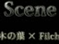 【歌ってみた】Scene【木の葉×Filch】