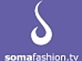 Somafashion.tv - Boho Luxe: Volume 3